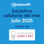 Iniciativa solidaria del mes de julio 2025 de Banco Mediolanum, a favor de la Fundación Goñi y Rey dentro del proyecto Mediolanum Aproxima